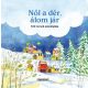 Nől a dér, álom jár (Új kiadás)