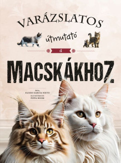 Varázslatos útmutató a macskákhoz - Eliseo García Nieto