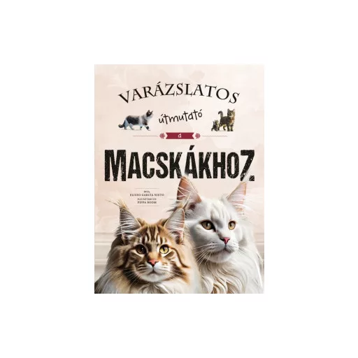 Varázslatos útmutató a macskákhoz - Eliseo García Nieto