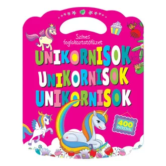 Színes foglalkoztatófüzet - Unikornisok - 400 matricával