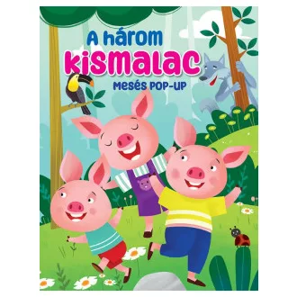 Mesés pop-up - A három kismalac