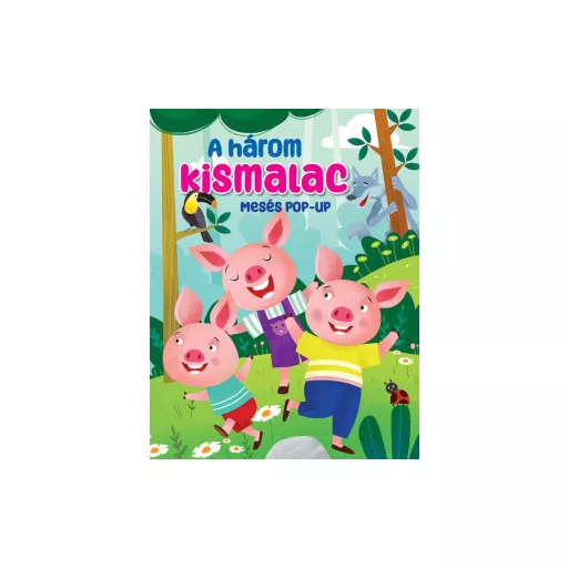 Mesés pop-up - A három kismalac