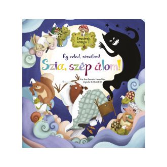   Érzelmek erdeje 7. - Ég veled, rémálom! Szia, szép álom! - Ana Serna - Henar Ínigo