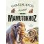 Varázslatos útmutató a mamutokhoz - Manuela Román