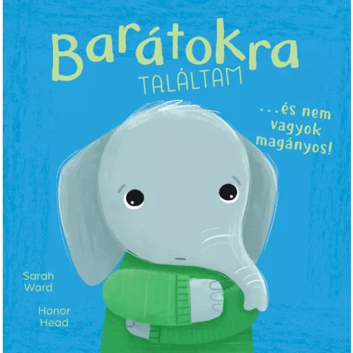 Barátokra találtam... és nem vagyok magányos! - Honor Head