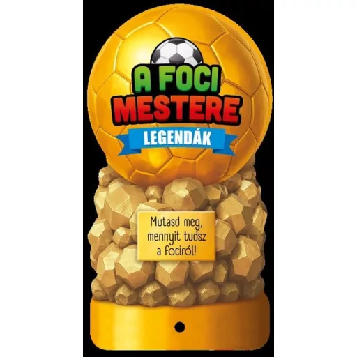 A foci mestere - Legendák