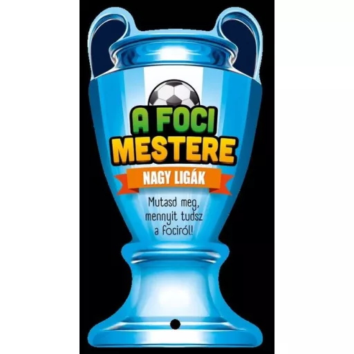 A foci mestere - Nagy ligák