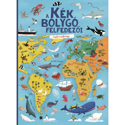 A kék bolygó felfedezői - matricáskönyv - Susaeta Ediciones S.A.