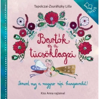Bartók és a tücsöklagzi - Tapolczai-Zsuráfszky Lilla
