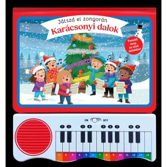 Játszd el zongorán - Karácsonyi dalok - Koral Books