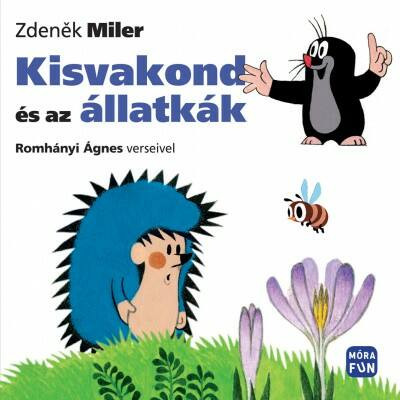 Kisvakond és az állatkák (Zdenek Miler)