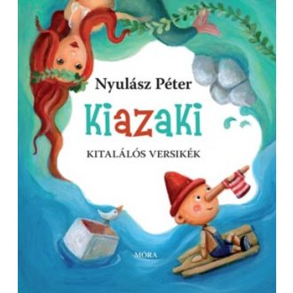 Kiazaki - Kitalálós versikék (Nyulász Péter)