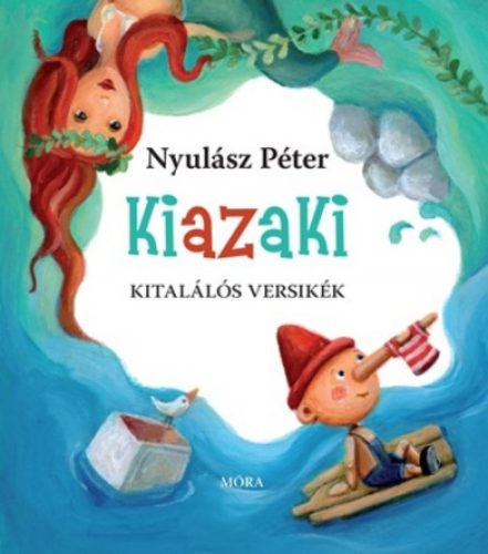 Kiazaki - Kitalálós versikék (Nyulász Péter)