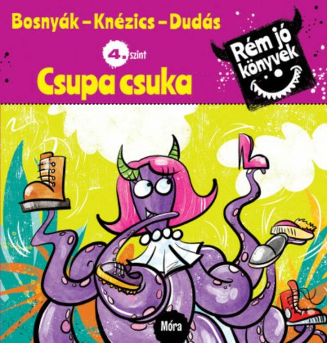 Csupa csuka - Rém jó könyvek 4. szint (Bosnyák Viktória)