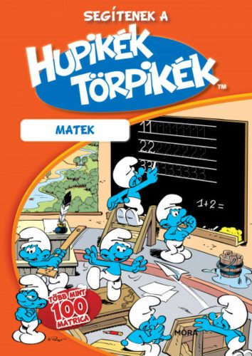 Segítenek a Hupikék Törpikék - Matek /Több mint 100 matrica (Foglalkoztató)