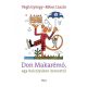 Don Makarémó, egy kulcslyukon keresztül (2. kiadás) (Végh György)
