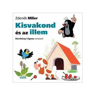 Kisvakond és az illem (Zdenek Miler)