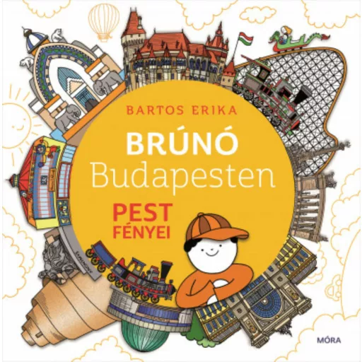 Pest fényei - Brúnó Budapesten 4. (Bartos Erika)