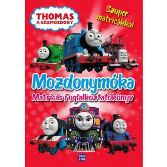 Thomas, a gőzmozdony - Mozdonymóka /Foglalkoztatókönyv 100 matricával (Foglalkoztató)