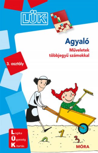 Agyaló 3. osztály - Műveletek többjegyű számokkal /LÜK (LÜK)
