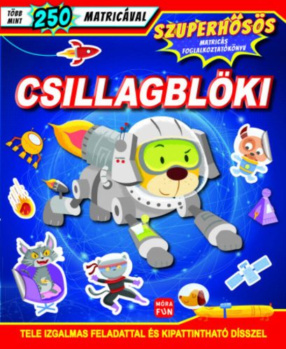 Csillagblöki - Szuperhősös matricás foglalkoztatókönyv (Foglalkoztató)