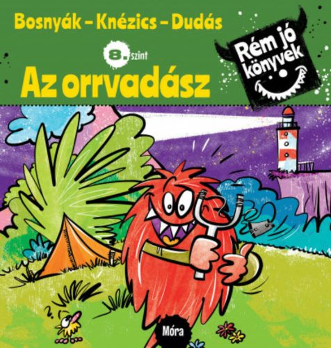 Az orrvadász - Rém jó könyvek 8. szint (Bosnyák Viktória)
