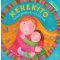 Kerekítő 1.  - Ölbeli játékok, mondókák (9. kiadás) (J. Kovács Judit)