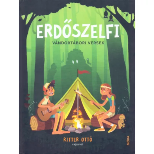 ERDŐSZELFI - VÁNDORTÁBORI VERSEK