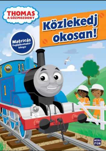 Thomas, a gőzmozdony - Közlekedj okosan! - W. Awdry - Jane Riordan