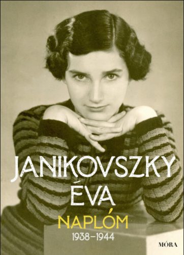 Naplóm, 1938-1944 - Janikovszky Éva