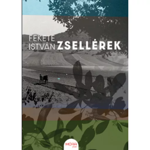 Zsellérek - Fekete István