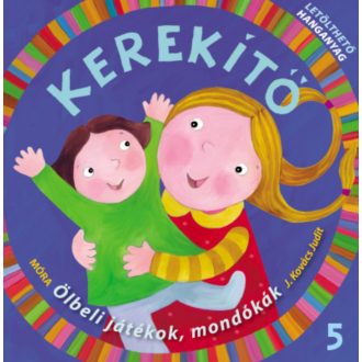 Kerekítő 5. - Letölthető hanganyaggal - J. Kovács Judit