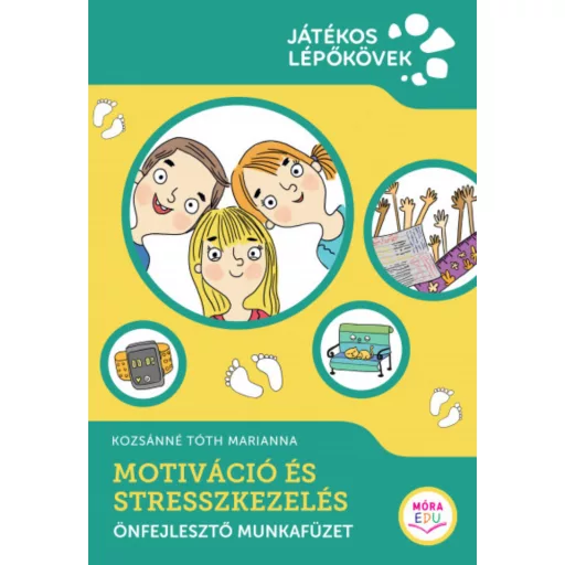 Motiváció és stresszkezelés - Kozsánné Tóth Marianna