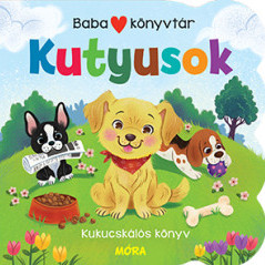 Babakönyvtár - Kutyusok - Kukucskálós könyv