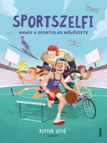 Sportszelfi - Avagy a sportolás művészete