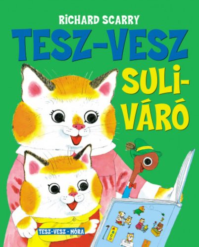 Tesz-Vesz suliváró - Richard Scarry