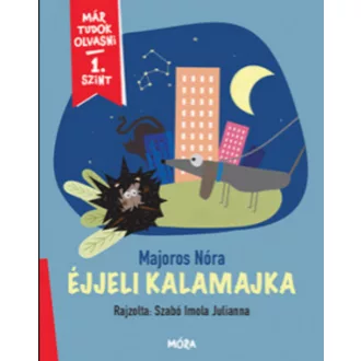   Már tudok olvasni - 1. szint - Éjjeli kalamajka - Majoros Nóra
