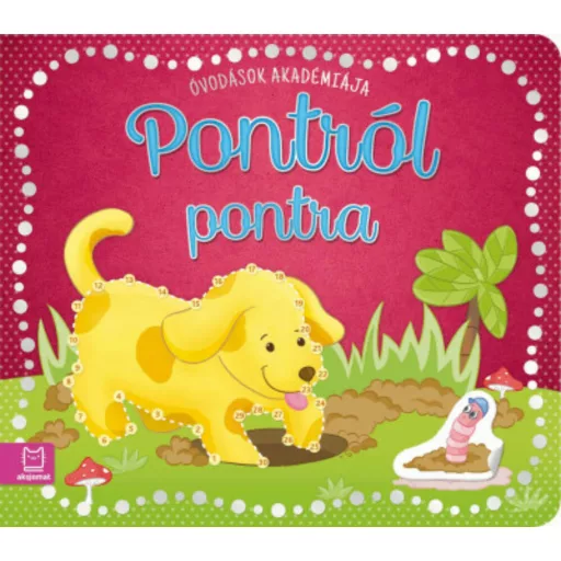 Óvodások akadémiája - Pontról pontra (Foglalkoztató)