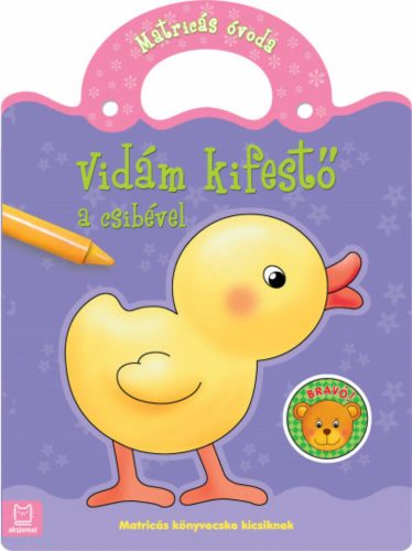 Vidám kifestő a csibével - Matricás óvoda (Kifestő)