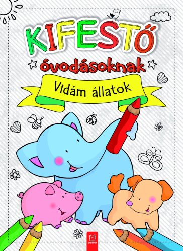 Kifestő óvodásoknak - Vidám állatok - Agnieszka Bator