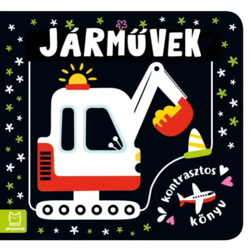 Kontrasztos könyv - Járművek - Agnieszka Bator