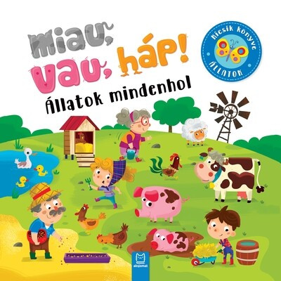 Miau, vau, háp! - Állatok mindenhol - Sylwia Kajdana