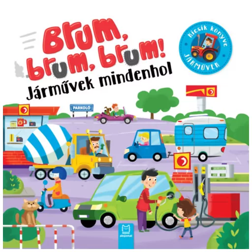 Brum, brum, brum! - Járművek mindenhol - Sylwia Kajdana
