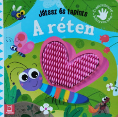 Játssz és tapints - A réten - Érzékfejlesztő könyvecske - Grazyna Wasilewicz