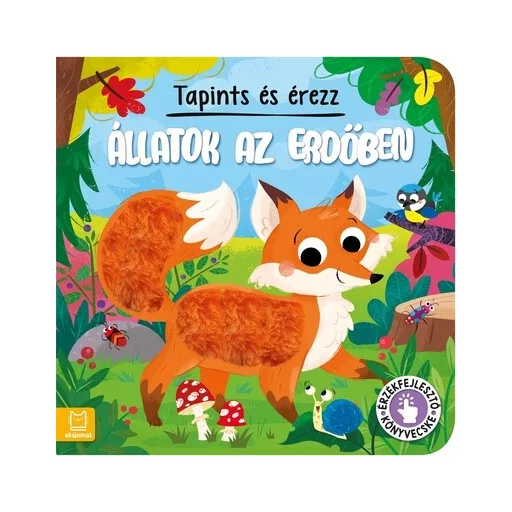 Tapints és érezz - Állatok az erdőben