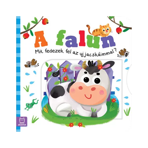 A falun - Mit fedezek fel az ujjacskáimmal? - Ewa Nawrocka