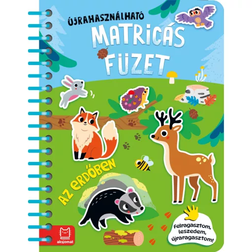 Könyv újrafelhasználható matricákkal: Az erdőben - Agnieszka Bator