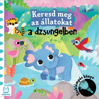   Keresd meg az állatokat - A dzsungelben - Grażyna Wasilewicz
