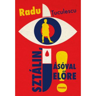 Sztálin, ásóval előre! (Radu Tuculescu)