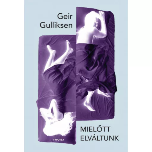 Mielőtt elváltunk (Geir Gulliksen)